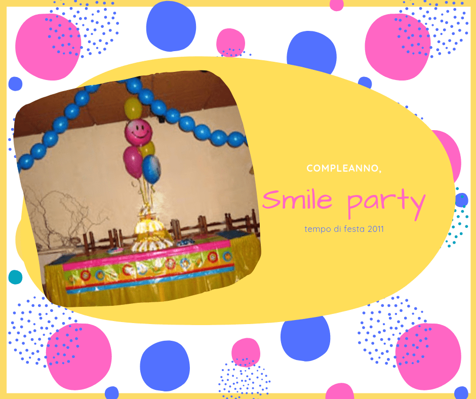 smile party