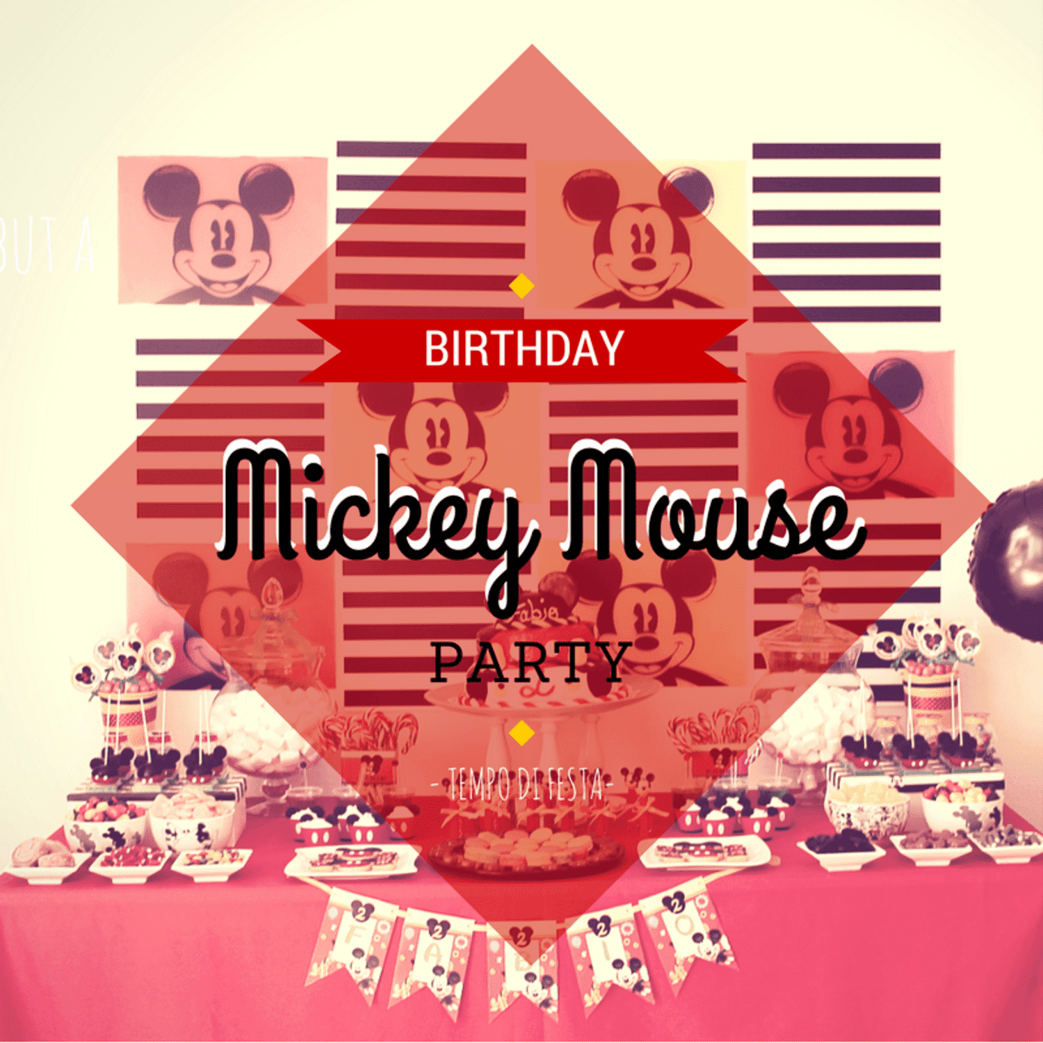 MICKEY MOUSE PARTY